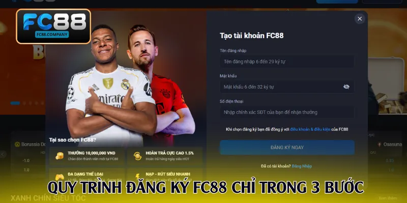 Đăng Ký FC88 Với 3 Bước Chuẩn Xác Cho Tân Thủ
