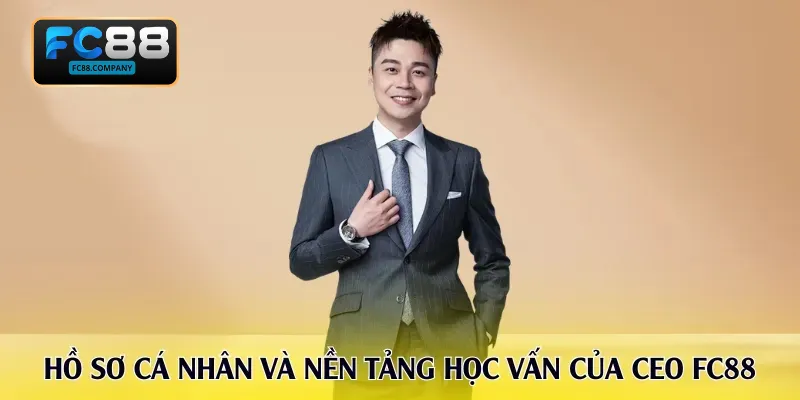 CEO FC88 - Nguyễn Duy Hưng Người Kiến Tạo Phát Triển