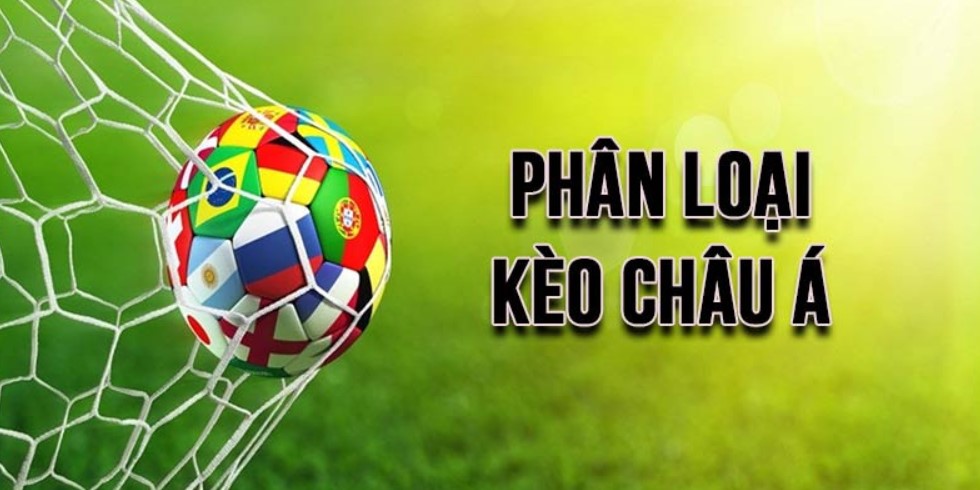 Kèo Châu Á Là Sao? Các Hình Thức Cược Handicap Nổi Bật 2026