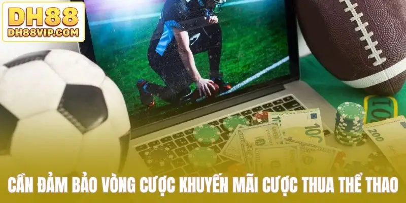 Khuyến Mãi Cược Thua Thể Thao DH88 - Mới Nhất Năm 2026