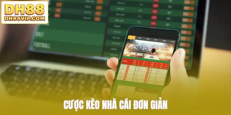 Giải Mã Kèo Nhà Cái DH88 - Cách Đọc Kèo Chuẩn Nhà Cái