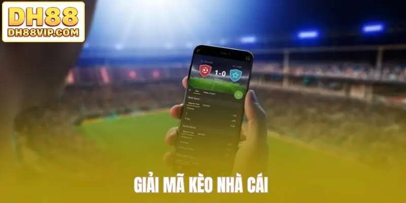 Cách Chơi Kèo Chấp 1.75 Tại DH88 Dành Cho Người Mới
