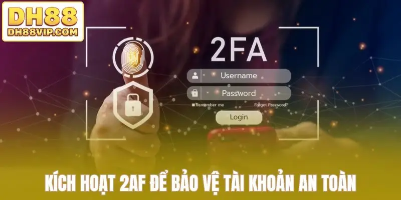 Đăng nhập DH88 - Hướng Dẫn Thực Hiện AN Toàn,Nhanh Chóng