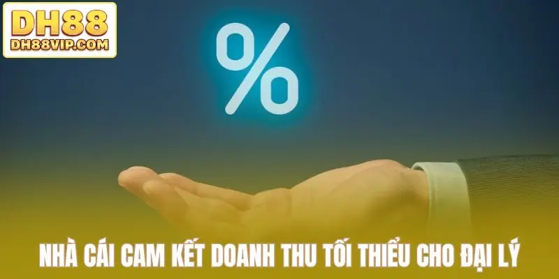 Hợp Tác Đại Lý DH88 - Nhận Hoa Hồng Hấp Dẫn Lên Tới 30%