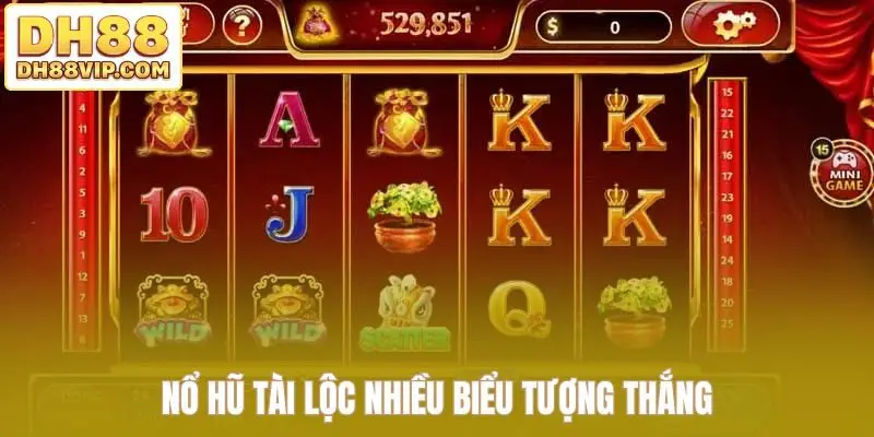 Nổ Hũ Tài Lộc Đem Lại Cơ Hội Thăng Hoa Tài Vận Tại DH88
