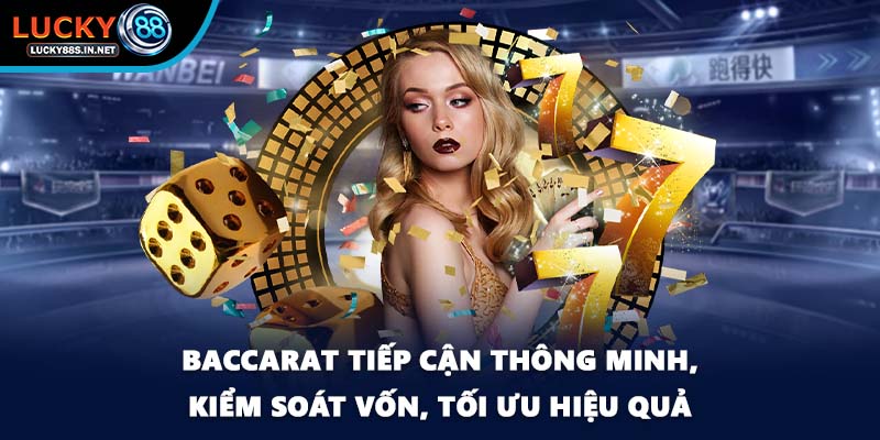 Baccarat Lucky88 Lựa Chọn Hàng Đầu Của Người Chơi Casino