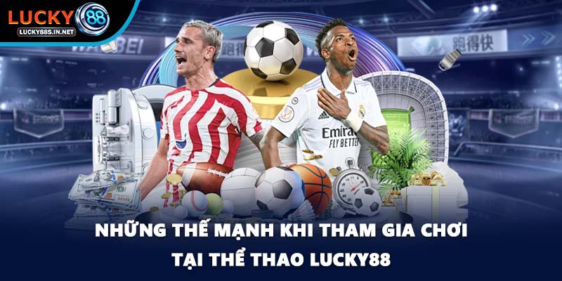 Thể Thao Lucky88 – Sảnh Cá Độ Thể Thao Trực Tuyến Đỉnh Cao
