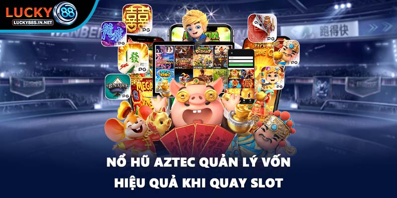 Nổ Hũ Aztec - Hành Trình Tham Gia Săn Kho Báu Cổ Tại Lucky88