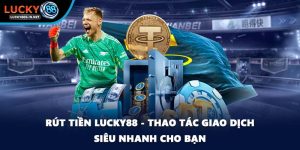 Hướng Dẫn - Lucky88 top 1