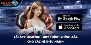 Hướng Dẫn - Lucky88 top 1