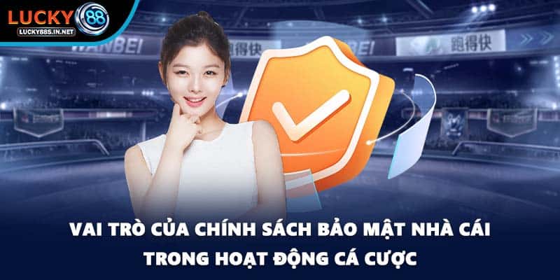 Chính Sách Bảo Mật Lucky88 - Bảo Mật Tuyệt Đối Các Thông Tin