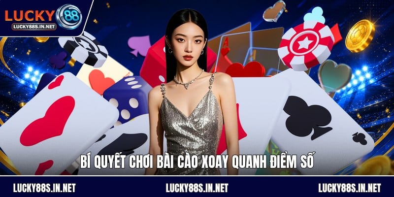 Bí Quyết Chơi Bài Cào - Cách Tính Điểm Và So Bài Chuẩn