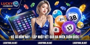 Xổ Số Lucky88 – Trải Nghiệm Quay Số Đổi Thưởng Hấp Dẫn